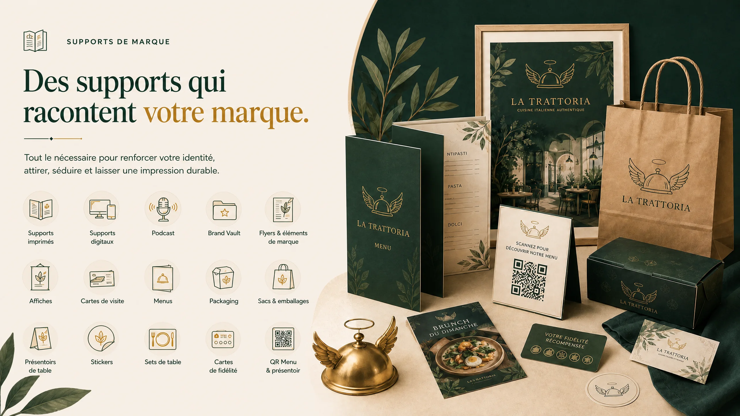 Des supports qui racontent votre marque : supports imprimes et digitaux, podcast, brand vault, flyers, affiches, cartes de visite, menus, packaging, sacs, presentoirs, stickers, sets de table, cartes de fidelite et QR menu.
