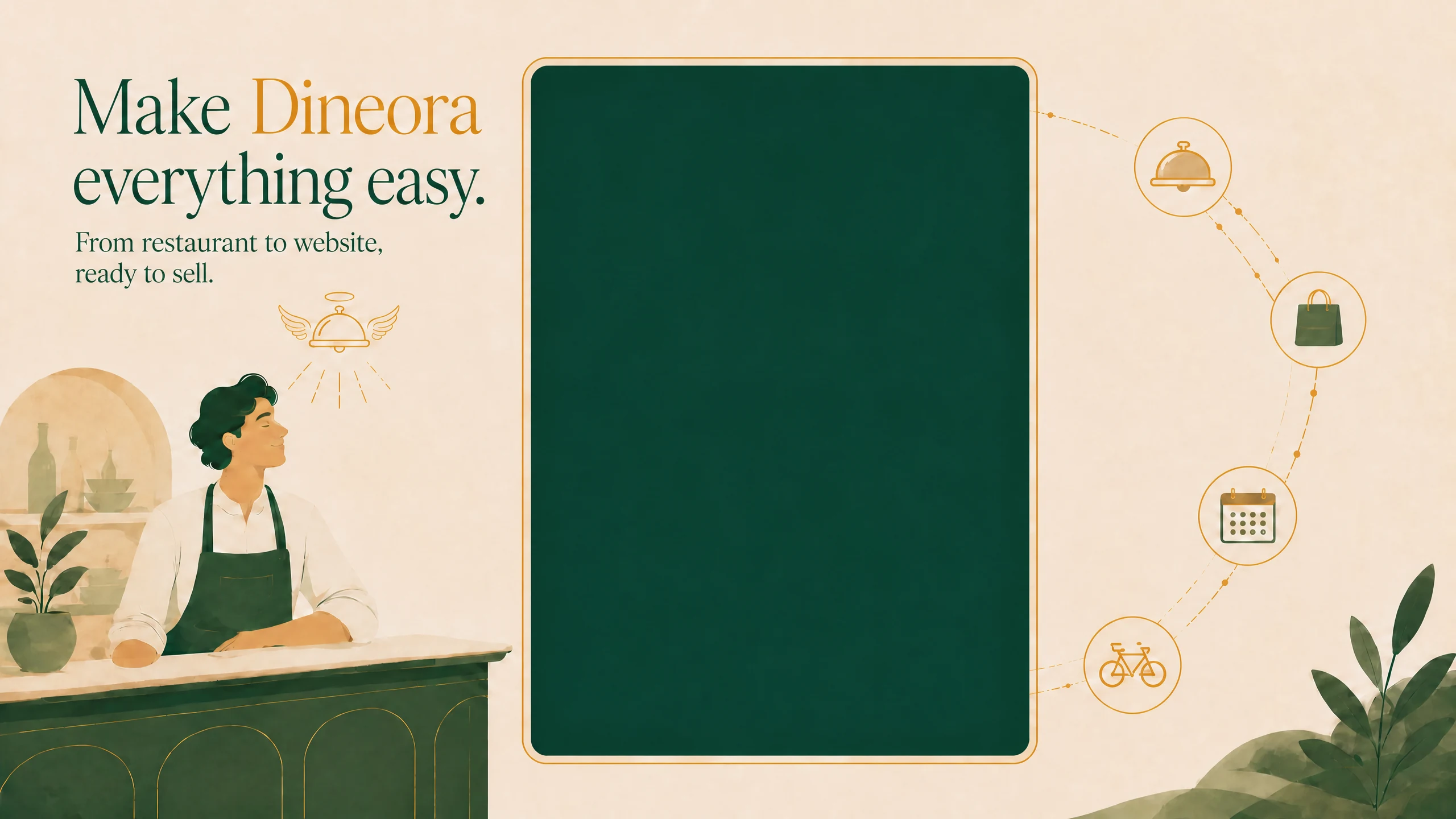 Watch Dineora do everything: from the restaurant’s name to a site ready to sell.