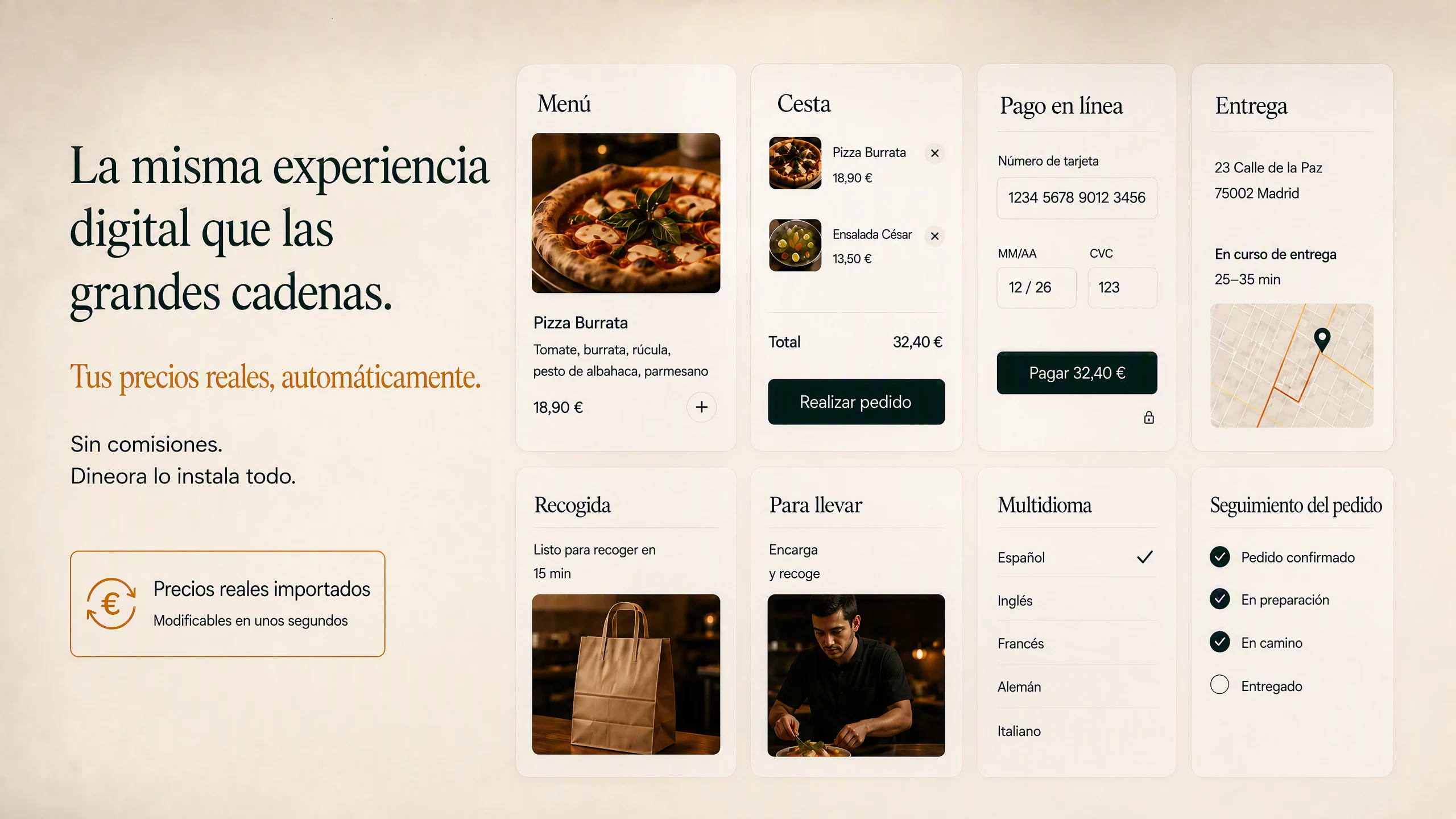 La misma experiencia digital que las grandes cadenas: menú, cesta, pago en línea, entrega, recogida, para llevar, multilingüe y seguimiento del pedido.